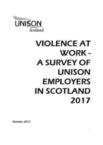 thumbnail of UNISONScotlandViolenceAtWorkSurvey_October2017