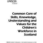 Common Core of Skills, Knowledge, Understanding and Values for the Children’s Workforce